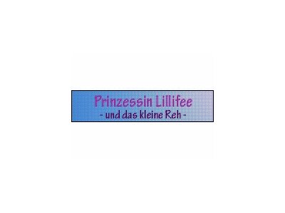 Prinzessin Lillifee und das kleine Reh