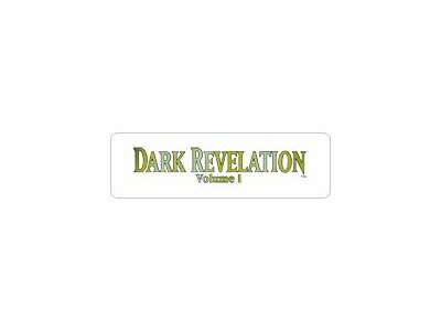 Dark Revelation Volume 1