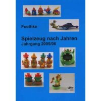 Foethke - Spielzeug nach Jahren ERGÄNZUNG 2005-2006