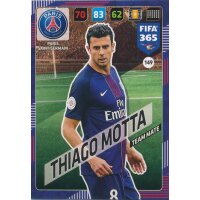 Fifa 365 Cards 2018 - 149 - Thiago Motta - Paris...