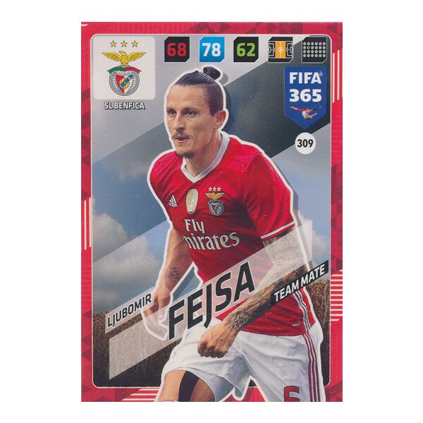 Fifa 365 Cards 2018 - 309 - Ljubomir Fejsa - SL Benfica