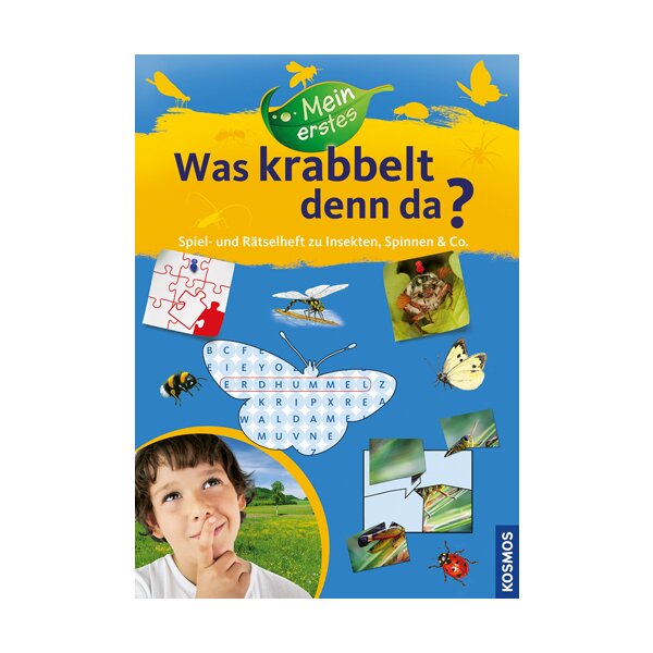 Was krabbelt denn da? Spiel- und Rätselheft Kosmos