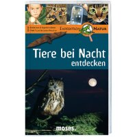 Expedition Natur: Tiere bei Nacht entdecken