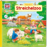 Tessloff WAS IST WAS Kindergarten, Band 6: Streichelzoo