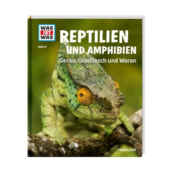 Tessloff WAS IST WAS Band 20 Reptilien Amphibien. Gecko, Grasfrosch und Waran