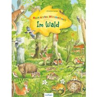 Mein erstes Wimmelbuch - Im Wald