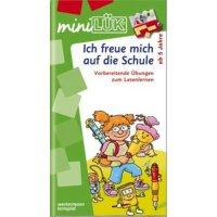 miniLÜK: Ich freue mich auf die Schule 1