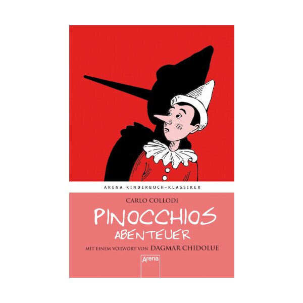 Arena HC Kinderbuchklassiker Collodi, Kibuklassiker - Pinocchios Abenteuer