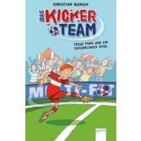 Arena TB Kinderbuch ab 8 Bieniek, Das Kickerteam. Treue...