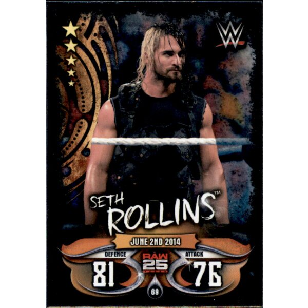 Karte 69 - Seth Rollins - Raw 25 Years - WWE Slam Attax - LIVE