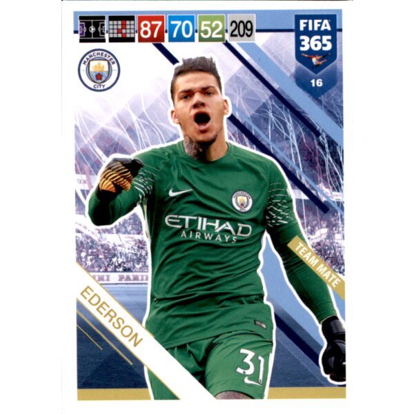 Fifa 365 Cards 2019 - 16 - Ederson - Team Mate