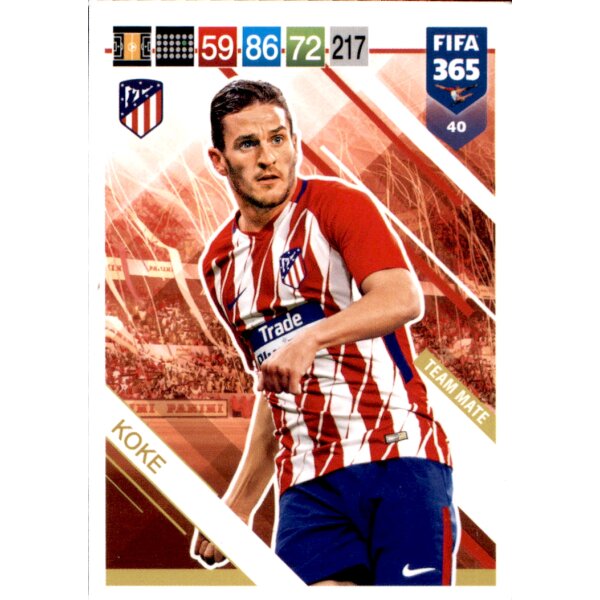 Fifa 365 Cards 2019 - 40 - Koke - Team Mate