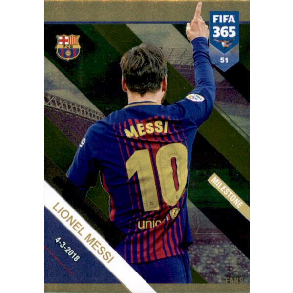 Fifa 365 Cards 2019 - 51 - Lionel Messi - 600 Goals in career - Milestone