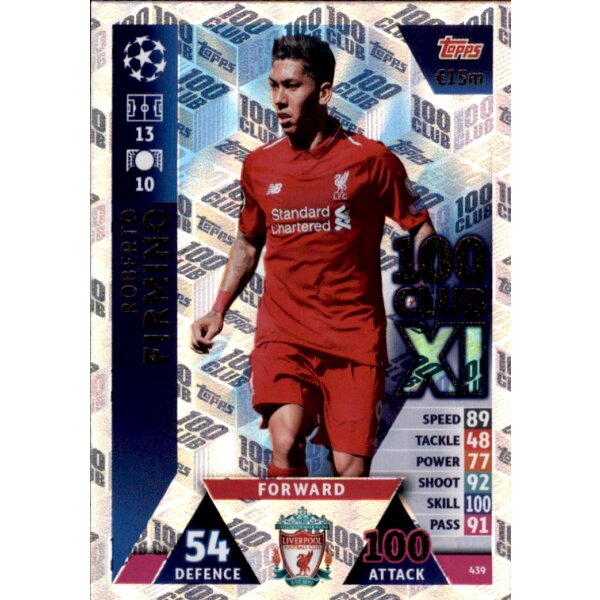 CL1819 - Karte 439 - Roberto Firmino - 100 Club XI