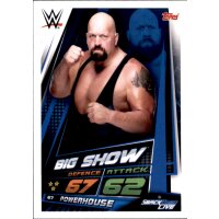 Karte 67 - Big Show - Smackdown Life - WWE Slam Attax...