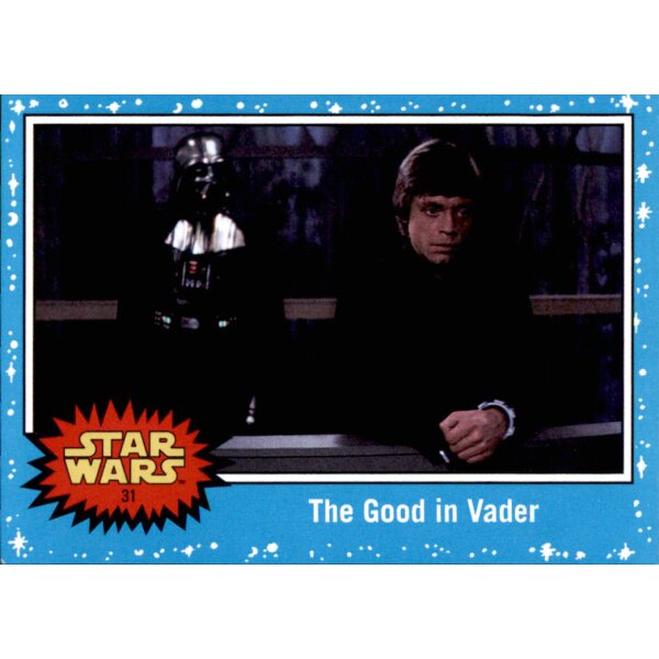 31 - The Good in Vader - Basis Karte - Journey to Rise of Skywalker