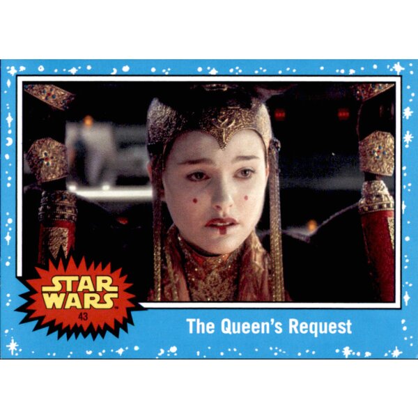 43 - The Queens Request - Basis Karte - Journey to Rise of Skywalker