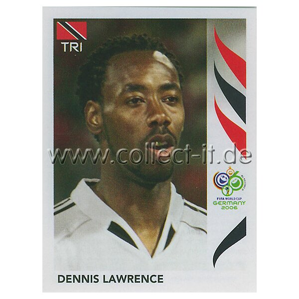 WM 2006 - 137 - Dennis Lawrence [Trinidad & Tobago] - Spielereinzelportr