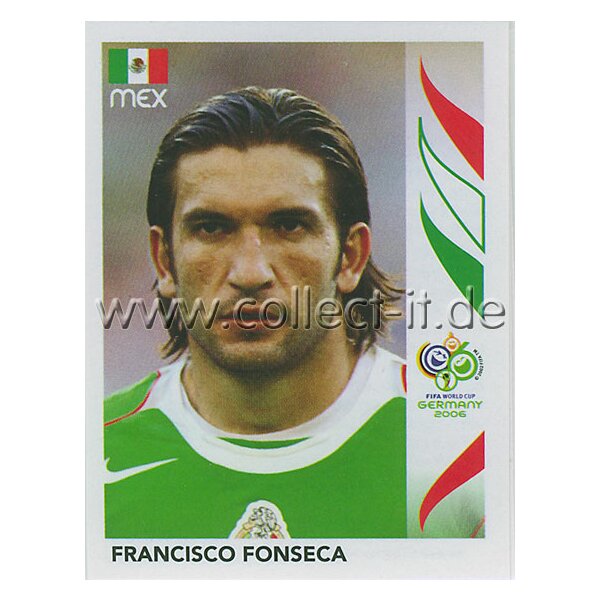 WM 2006 - 262 - Francisco Fonseca [Mexiko] - Spielereinzelporträt