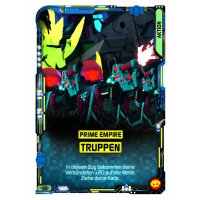 99 - Prime Empire Truppen - Aktionskarte - Serie 5 NEXT...
