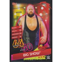 Karte 11 - Big Show - RAW - Slam Attax Reloaded