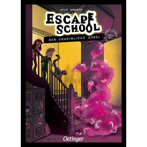 Escape School. Der unheimliche Nebel