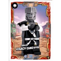 17 - Cooler Legacy Zane - Helden Karte - Serie 6 NEXT LEVEL