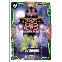 69 - Mächtiger Overlord - Schurken Karte - Serie 6...
