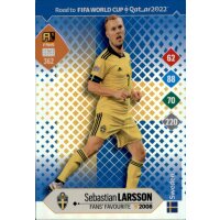 362 - Sebastian Larsson - Fans Favourite - Road to WM 2022