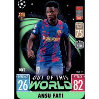 OUT10 - Ansu Fati - Out of this World - 2021/2022