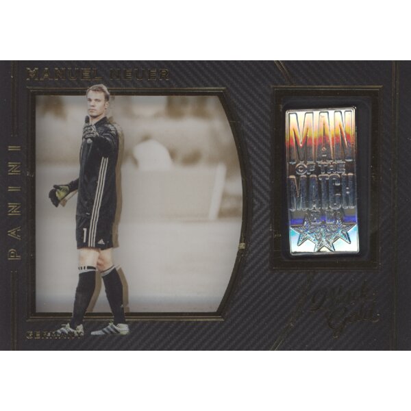 MM-MN - Manuel Neuer - Limitierte Karte - Man of the Match - Panini Black Gold Soccer - 2016/2017