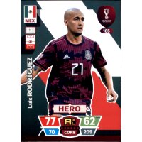 165 - Luis Rodriguez - Hero - WM 2022