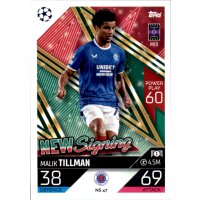 NS47 - Malik Tillman - NEW Signing - 2022/2023