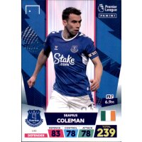 143 - Seamus Coleman - Team Mate - 2022/2023