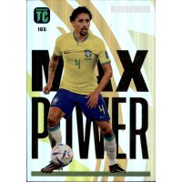 165 - Marquinhos - Max Power - 2023