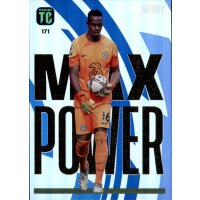 171 - Edouard Mendy - Max Power - 2023