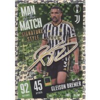 430 - Gleison Bremer - Man of the Match Signature Style -...