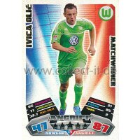 MX-378 - IVICA OLIC - Matchwinner - Saison 12/13