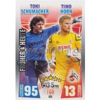 MX-609 - Toni Schumacher und Timo Horn - Früher und...