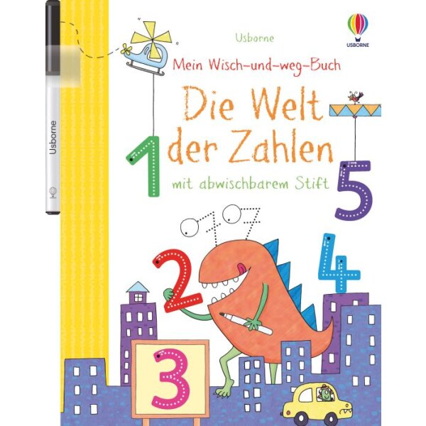 Mein Wisch-und-weg-Buch: Die Welt der Zahlen