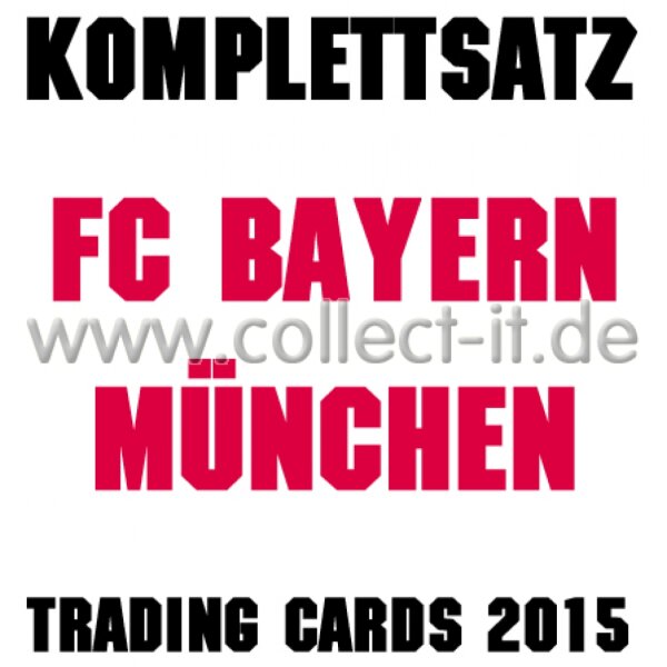 Panini - FC Bayern München Trading Cards Kollektion 2015 - Komplettsatz