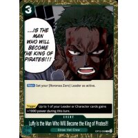 OP12-039 - Luffy Is the Man Who Will Become the King of Pirates!!! - Rare
