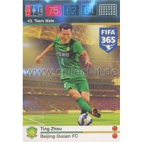 Fifa 365 Cards 2016 043 Ting Zhou - Base Karte
