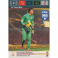 Fifa 365 Cards 2016 083 Fernando Muslera - Base Karte