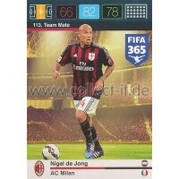 Fifa 365 Cards 2016 113 Nigel de Jong - Base Karte