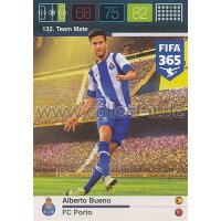 Fifa 365 Cards 2016 132 Alberto Bueno - Base Karte