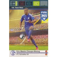 Fifa 365 Cards 2016 150 Eric Maxim Choupo-Moting - Base...