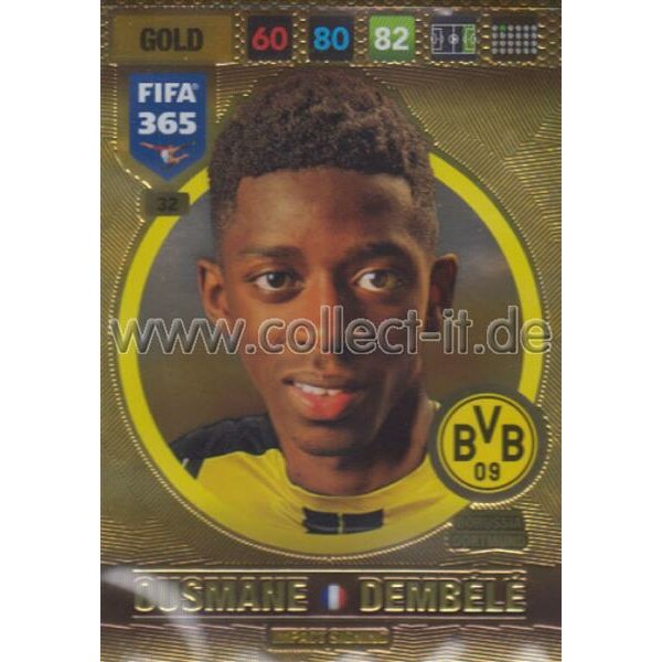 Fifa 365 Cards 2017 - 032 - Ousmane Dembele - Impact Signings - Borussia Dortmund