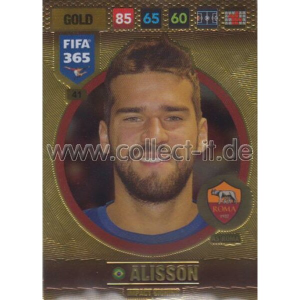 Fifa 365 Cards 2017 - 041 - Alisson - Impact Signings - AS Roma