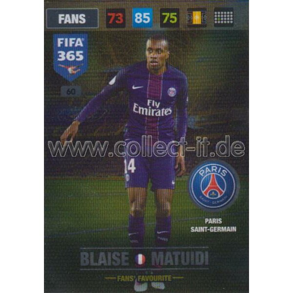 Fifa 365 Cards 2017 - 060 - Blaise Matuidi - Fans Favourites - Paris Saint-Germain